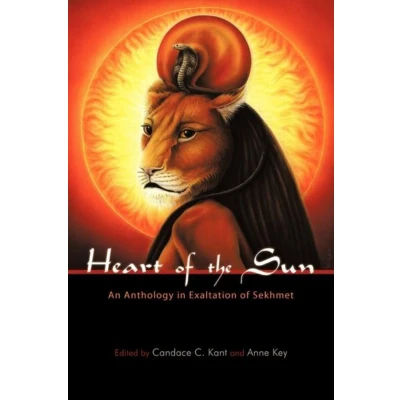 Afbeelding van Heart of the Sun: An Anthology in Exaltation Sekhmet