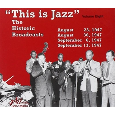 Afbeelding van Various Artists &quot;This Is Jazz&quot; Volume 8: The Historic Broadcasts (2 CD)
