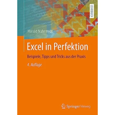 Afbeelding van Excel in Perfektion: Beispiele, Tipps und Tricks aus der Praxis