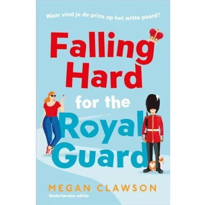 Afbeelding van Falling Hard for the Royal Guard (Paperback)