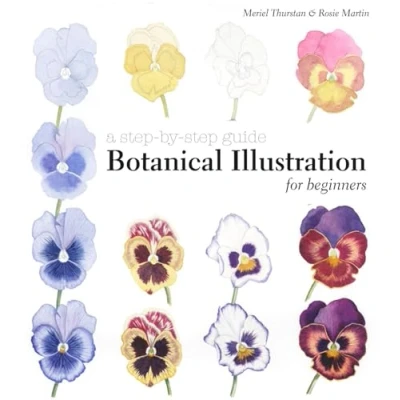 Afbeelding van Botanical Illustration for Beginners: A Step by Guide