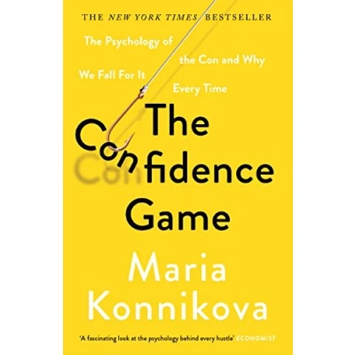 Afbeelding van the Confidence Game: Psychology of Con and Why We Fall for It Every Time