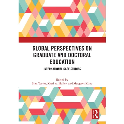 Afbeelding van Global Perspectives on Graduate and Doctoral Education: International Case Studies