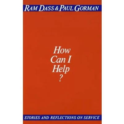 Afbeelding van How Can I Help?: Stories and Reflections on Service