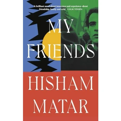 Afbeelding van My Friends: From THE Pulitzer prize winning author of RETURN