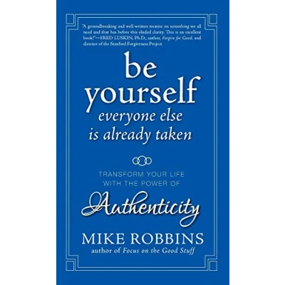 Afbeelding van Be Yourself, Everyone Else Is Already Taken