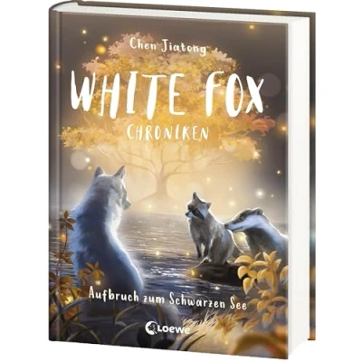Afbeelding van White Fox Chroniken (Band 2) Aufbruch zum Schwarzen See: Erlebe ein neues Abenteuer in der Welt von abenteuerliche Tierfantasy ab 9 Jahren