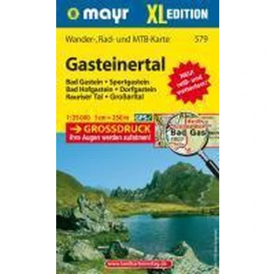 Afbeelding van Mayr Wanderkarte Gasteinertal XL 1:25.000: Wander , Rad und Mountainbikekarte, extra grossdruck, reiß wetterfest: 579