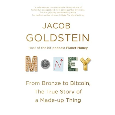 Afbeelding van Money: The True Story of a Made Up Thing