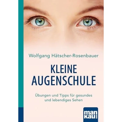 Afbeelding van Kleine Augenschule. Kompakt Ratgeber
