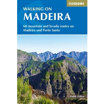 Afbeelding van Walking in madeira: 60 Routes on Madeira and Porto Santo