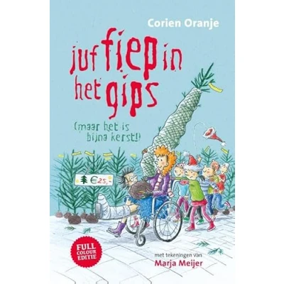 Afbeelding van Juf Fiep in het gips (maar is bijna kerst!)