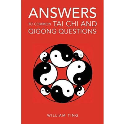 Afbeelding van Answers to Common Tai Chi and Qigong Questions
