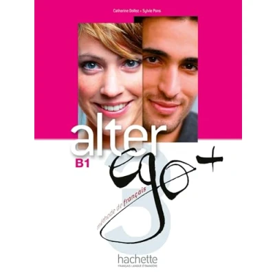 Afbeelding van Alter Ego + 3 Livre de l&#039;élève (B1): : CD ROM: Vol.