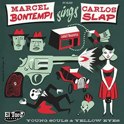 Afbeelding van Marcel Bontempi Sings Carlos Slap (7&quot; Vinyl Single)