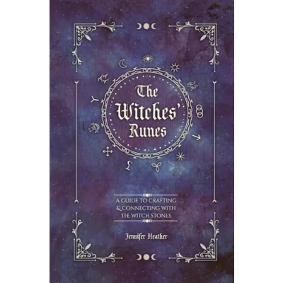 Afbeelding van the Witches&#039; Runes: A Guide to Crafting &amp; Connecting with Witch Stones