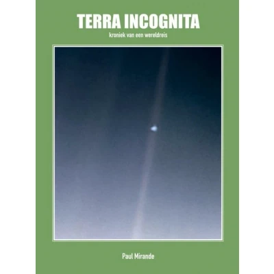 Afbeelding van TERRA INCOGNITA: kroniek van een wereldreis