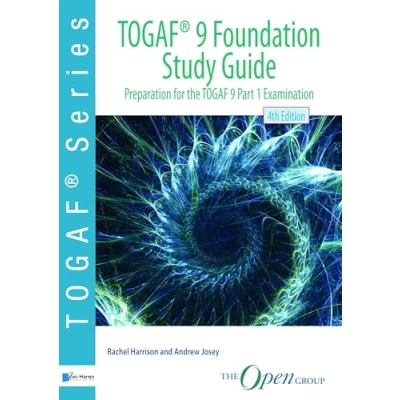 Afbeelding van TOGAF® 9 Foundation Study Guide 4th Edition: preparation for the TOGAF Part 1 Examination