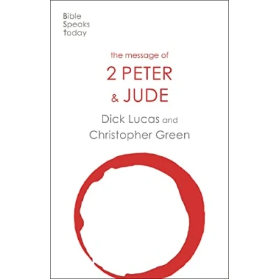 Afbeelding van The Bible Speaks Today New Testament Message of 2 Peter and Jude