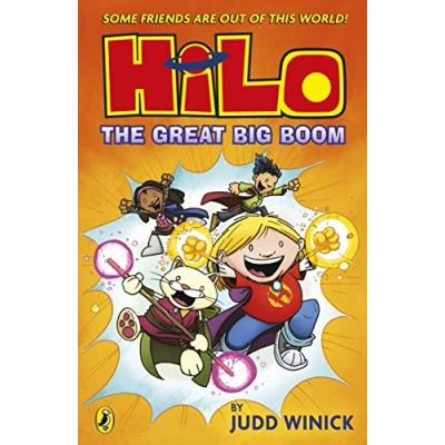 Afbeelding van Hilo: The Great Big Boom (Hilo Book 3)