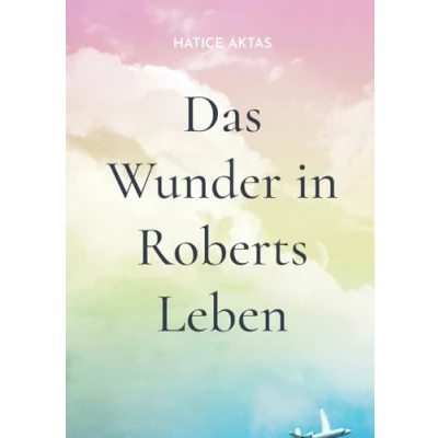 Afbeelding van Das Wunder in Roberts Leben: wie Robert seine persönlichen Krise auf wundersame Weise bewältigt