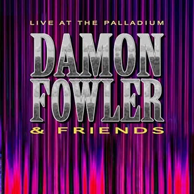 Afbeelding van Damon Fowler &amp; Friends Live At The Palladium (CD)