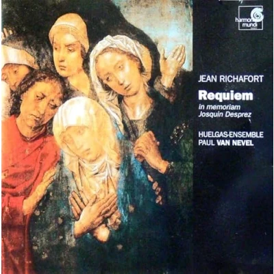 Afbeelding van Richafort: Requiem in memoriam Josquin Desprez / Van Nevel