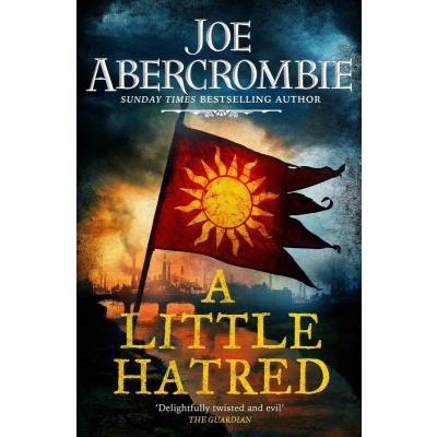 Afbeelding van A little hatred: Joe Abercrombie