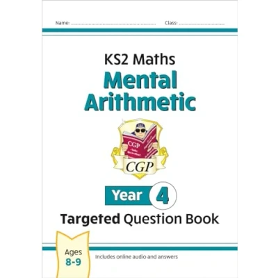 Afbeelding van KS2 Maths Year 4 Mental Arithmetic Targeted Question Book (includes Online Answers &amp; Audio Tests)