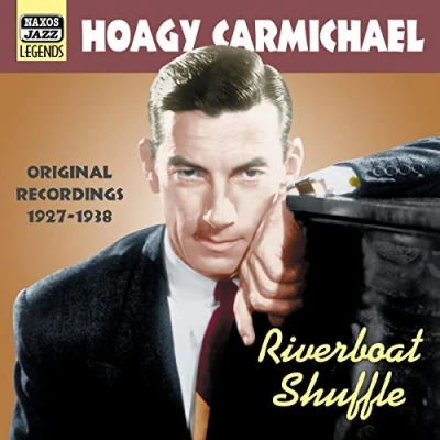 Afbeelding van Hoagy Carmichael Riverboat Shuffle (CD)
