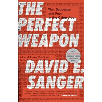 Afbeelding van the Perfect Weapon: War, Sabotage, and Fear in Cyber Age