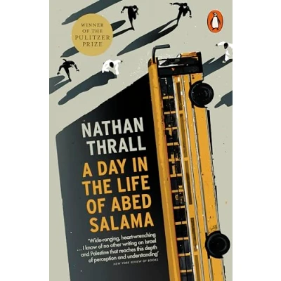 Afbeelding van A Day in the Life of Abed Salama: Nathan Thrall