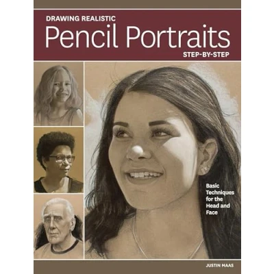 Afbeelding van Drawing Realistic Pencil Portraits Step by Step: Basic Techniques for the Head and Face