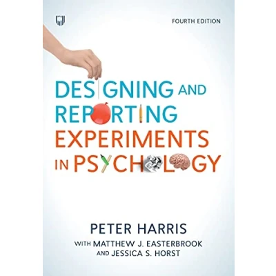Afbeelding van Designing and Reporting Experiments in Psychology