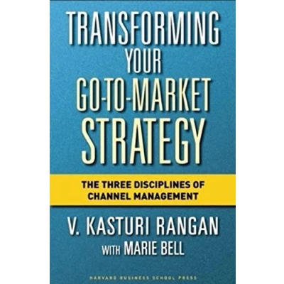 Afbeelding van Transforming Your Go to Market Strategy