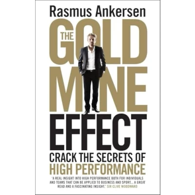 Afbeelding van the Gold Mine Effect: Crack Secrets of High Performance