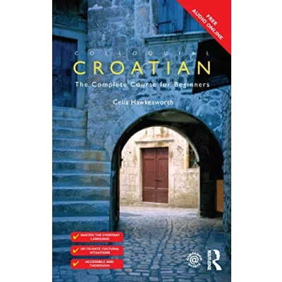 Afbeelding van Colloquial Croatian: The Complete Course for Beginners