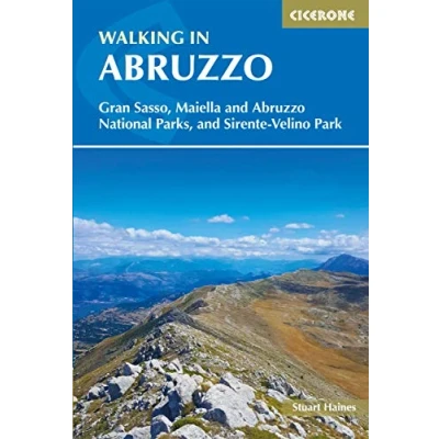 Afbeelding van Walking in Abruzzo: Gran Sasso, Maiella and Abruzzo National Parks, Sirente Velino Regional Park