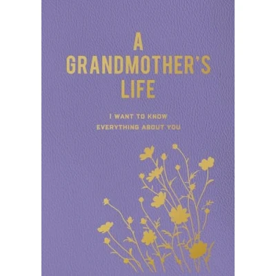 Afbeelding van A Grandmother&#039;s Life: I Want To Know Everything About You