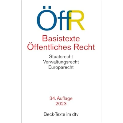 Afbeelding van Basistexte Öffentliches Recht: Rechtsstand: 1. August 2023: 5756