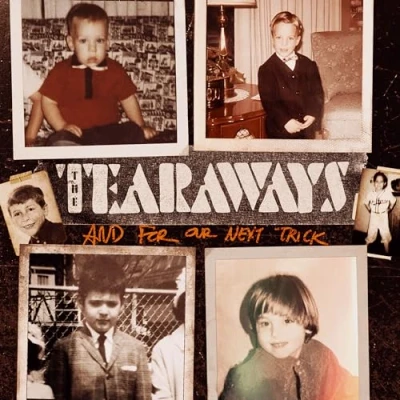 Afbeelding van Tearaways And Now For Our Next Trick (LP)