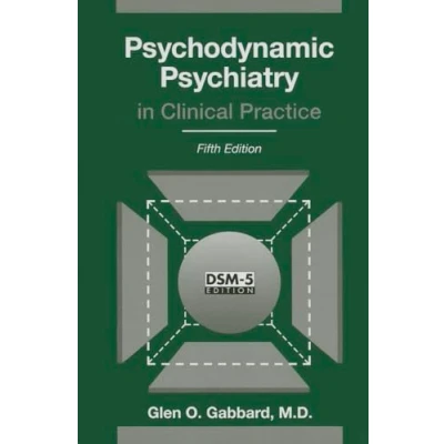 Afbeelding van Psychodynamic Psychiatry in Clinical Practice