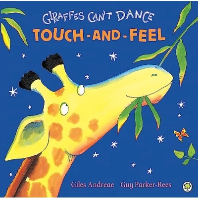 Afbeelding van Giraffes Can&#039;t Dance Touch and Feel Board Book