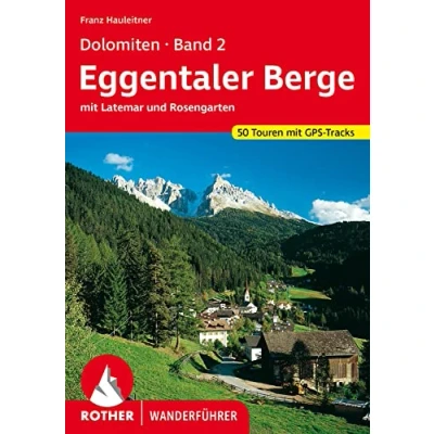 Afbeelding van Dolomiten 2 eggentaler (alld): Mit Latemar Rosengarten. 50 Touren. GPS Tracks.
