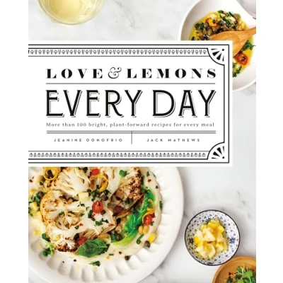 Afbeelding van Love and Lemons Every Day: More than 100 Bright, Plant Forward Recipes for Meal: A Cookbook