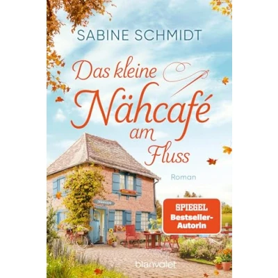 Afbeelding van Das kleine Nähcafé am Fluss: Roman