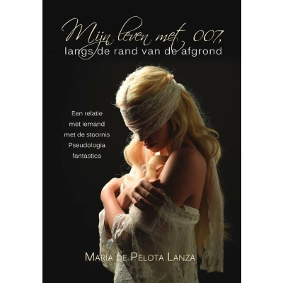 Afbeelding van Mijn leven met 007, langs de rand van afgrond