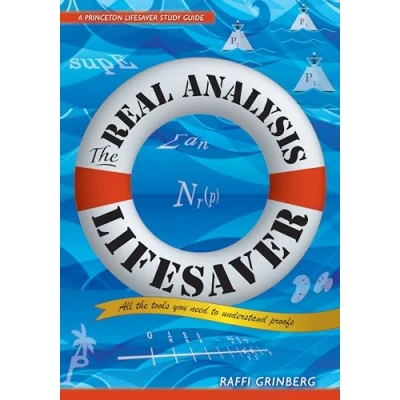 Afbeelding van the Real Analysis Lifesaver: All Tools You Need to Understand Proofs