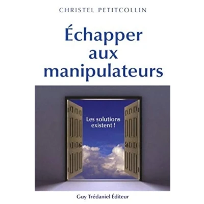 Afbeelding van Echapper aux manipulateurs: Les solutions existent !