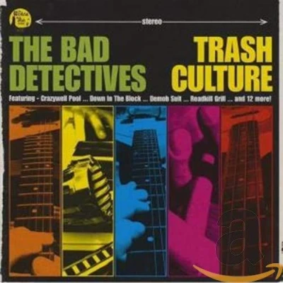 Afbeelding van The Bad Detectives Trash Cultures (CD)